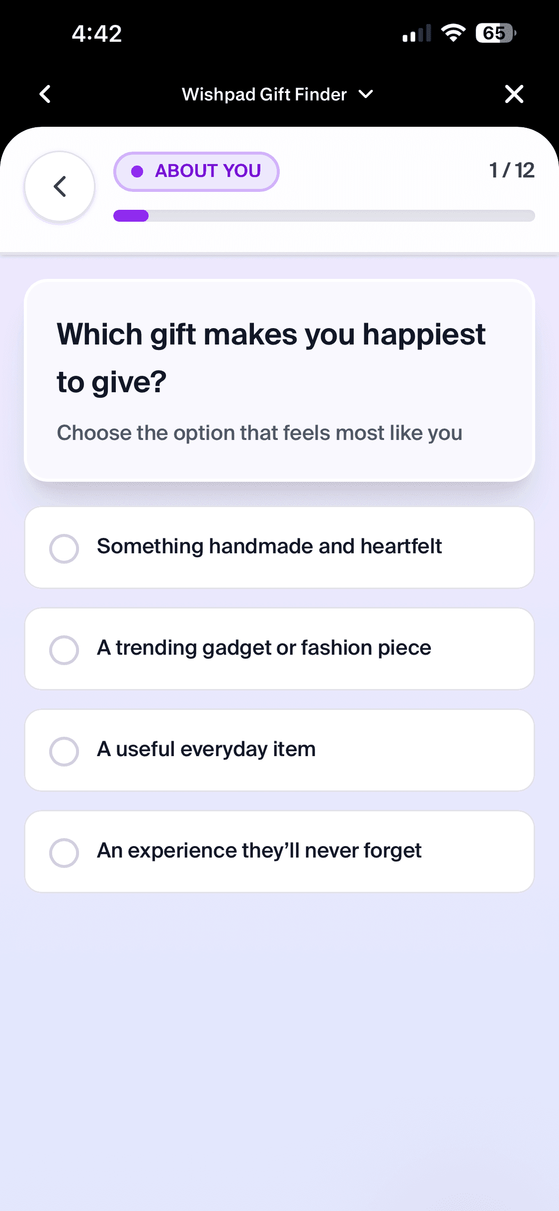 Quiz step 1 of 12: Which gift makes you happiest to give?